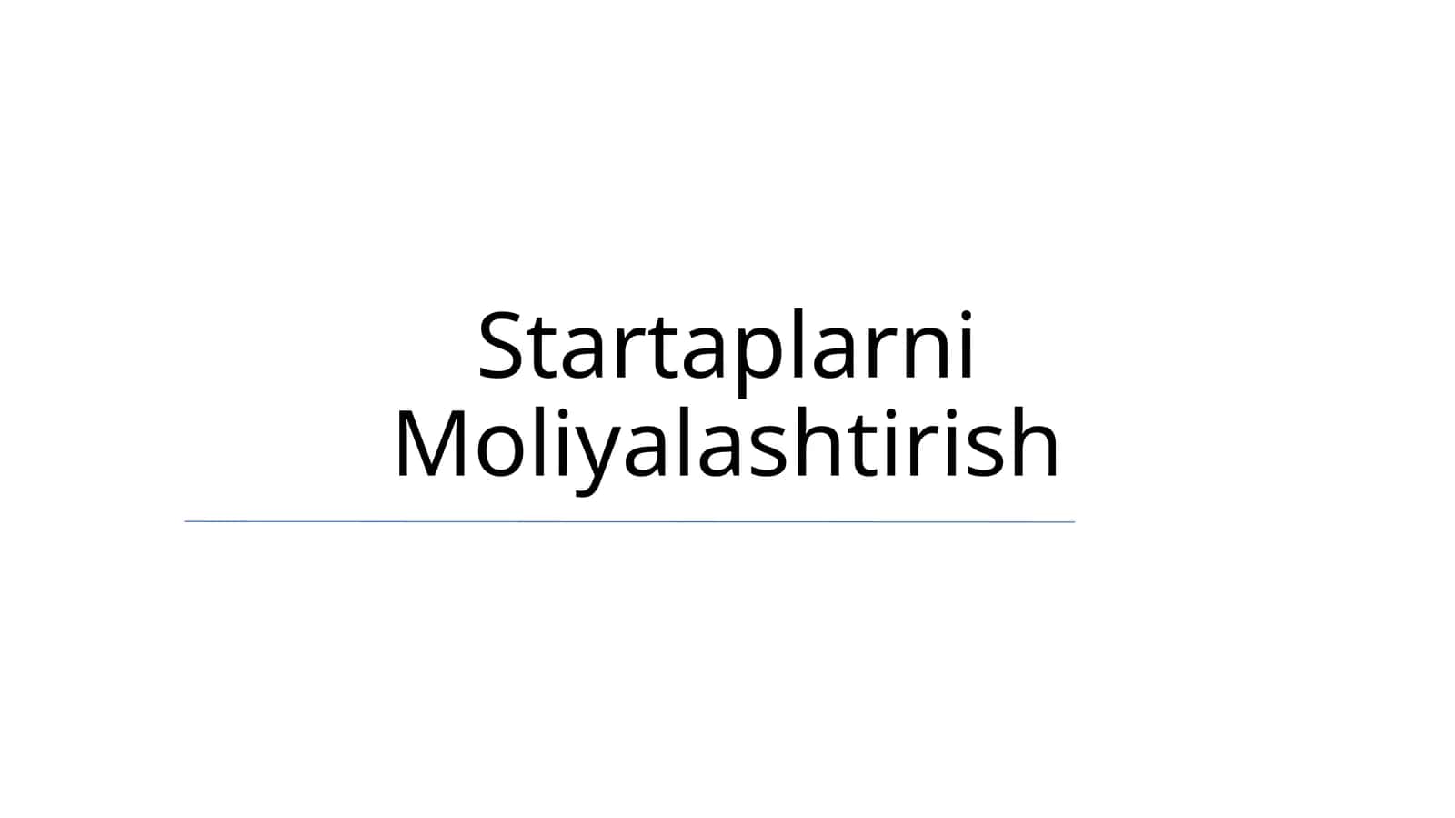 Startaplarni Moliyalashtirish 1
