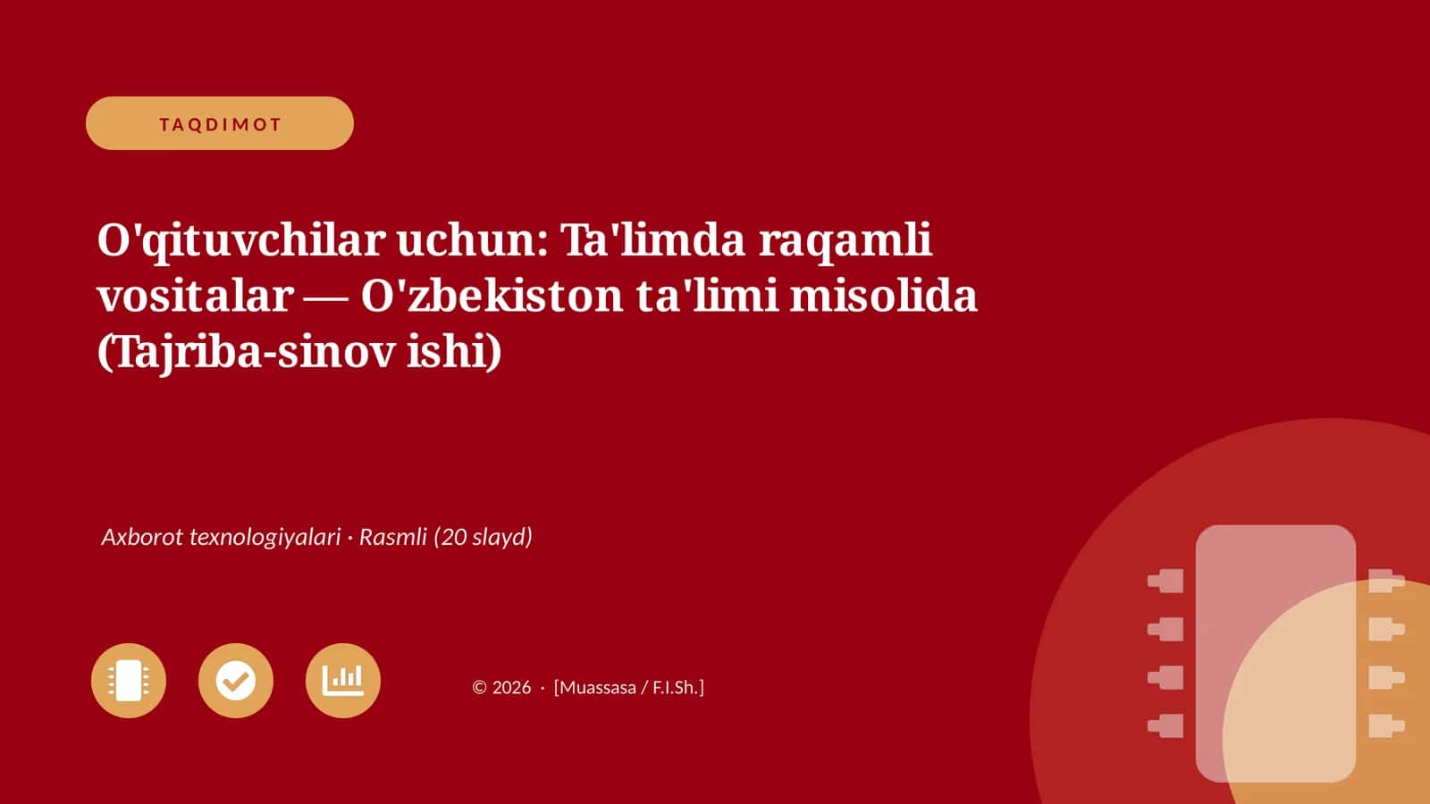 O'qituvchilar uchun: Ta'limda raqamli vositalar — O'zbekiston ta'limi misolida (Tajriba-sinov ishi) 1