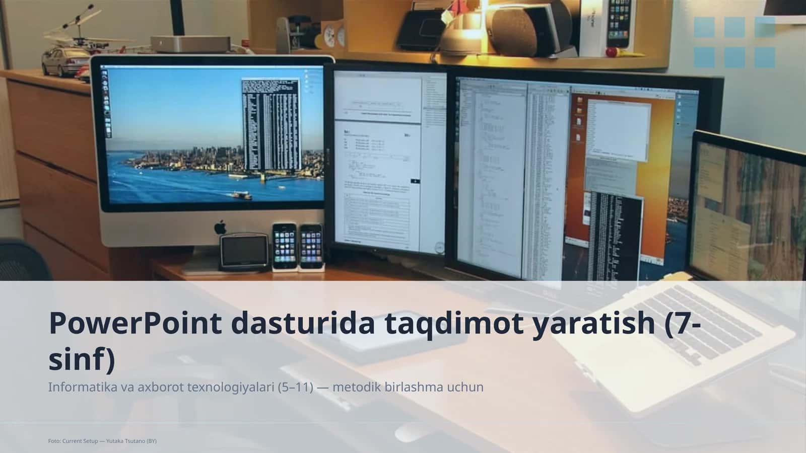 PowerPoint dasturida taqdimot yaratish (7-sinf) 1