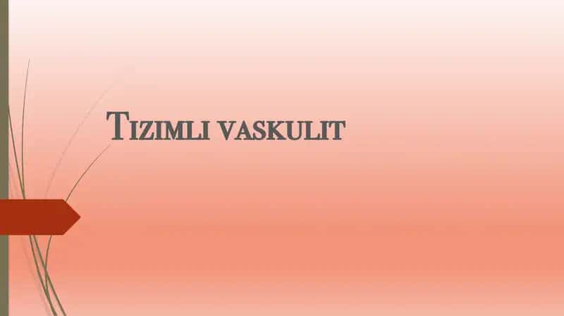 Tizimli vaskulit 1
