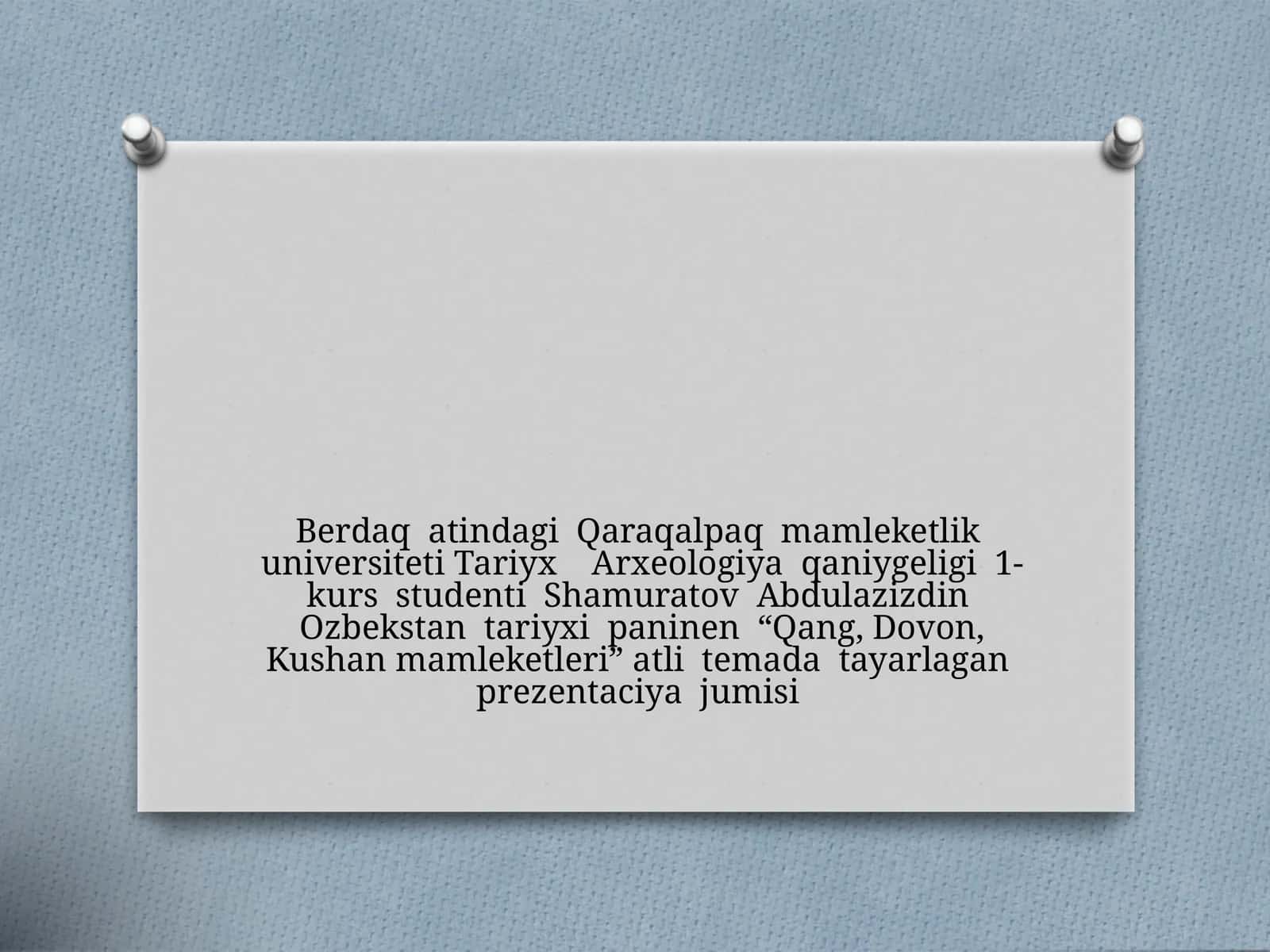 Qang, Dovon, Kushan mamleketleri 1