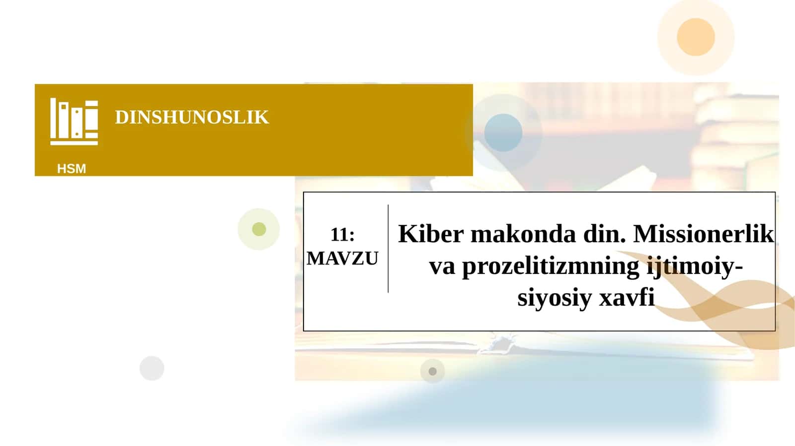 Adabiyotlar: Jalilov B. Dinlar falsafasi 1