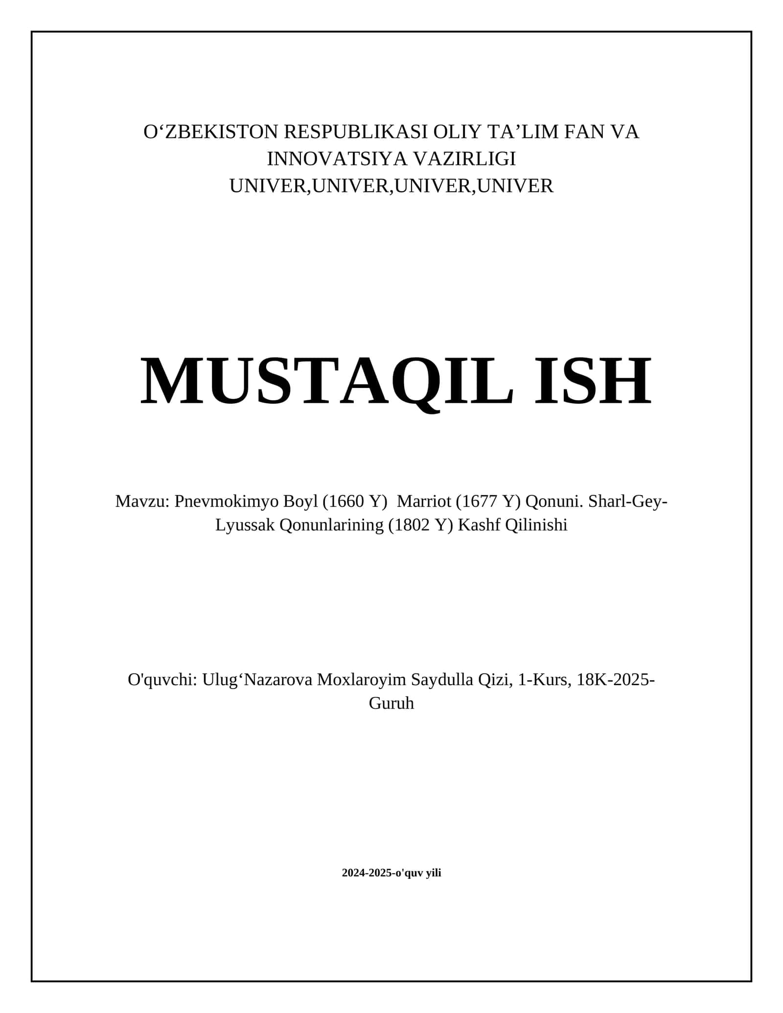 Pnevmokimyo Boyl (1660 Y) Marriot (1677 Y) Qonuni. Sharl-Gey-Lyussak Qonunlarining (1802 Y) Kashf Qilinishi 1