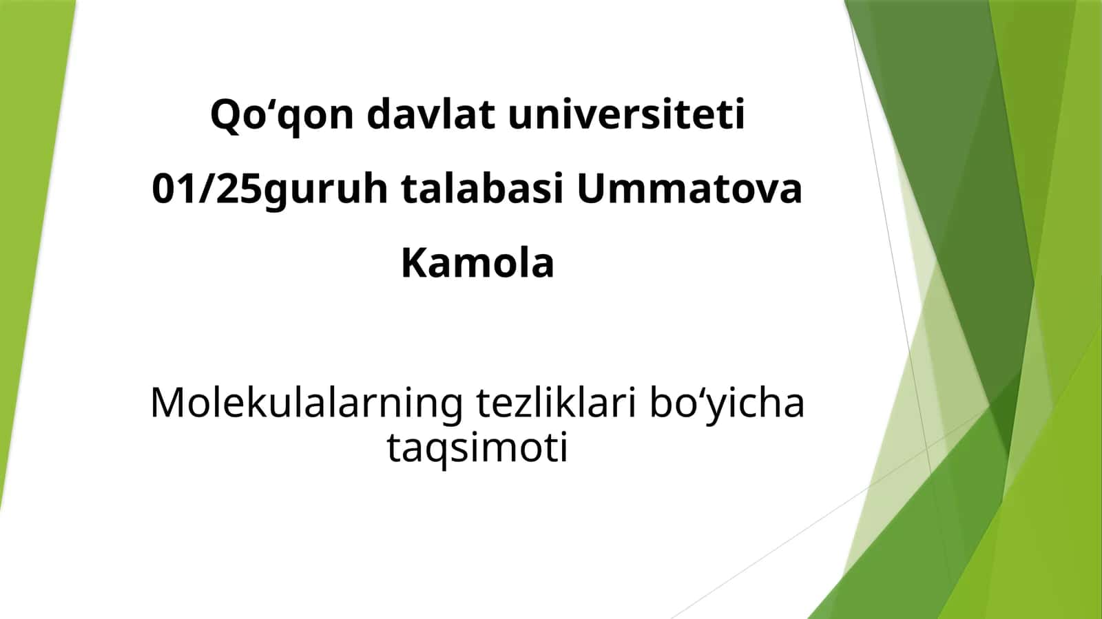 Molekulalarning tezliklari boʻyicha taqsimoti 1