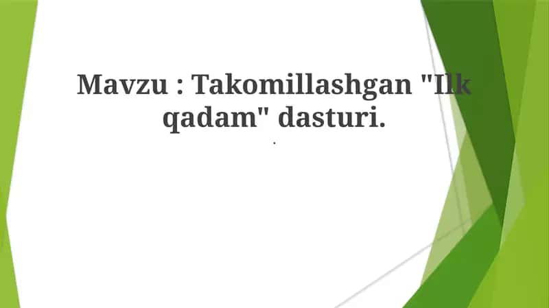 "Ilk qadam" dasturi 1