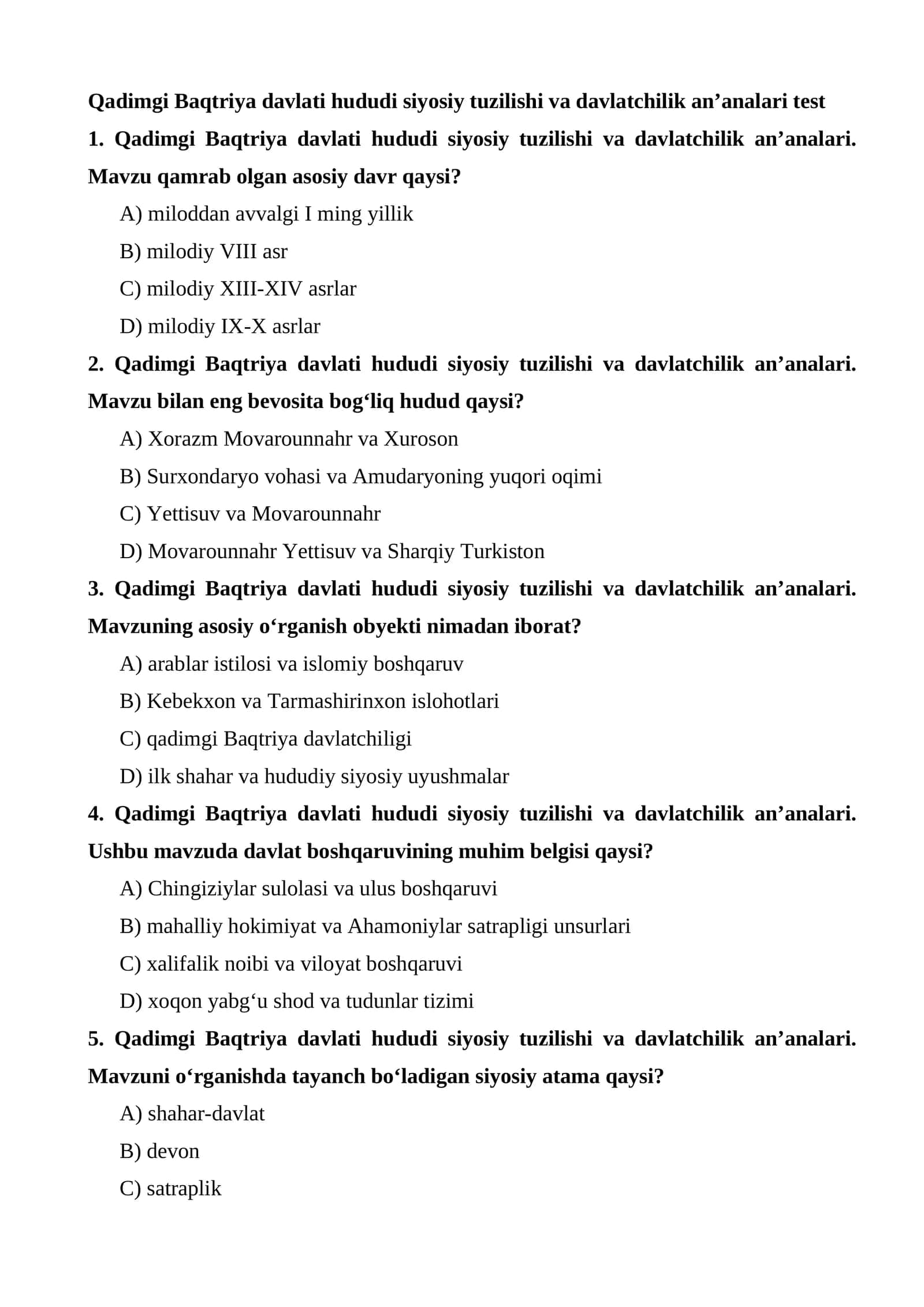 Qadimgi Baqtriya davlati hududi siyosiy tuzilishi va davlatchilik an’analari test 1