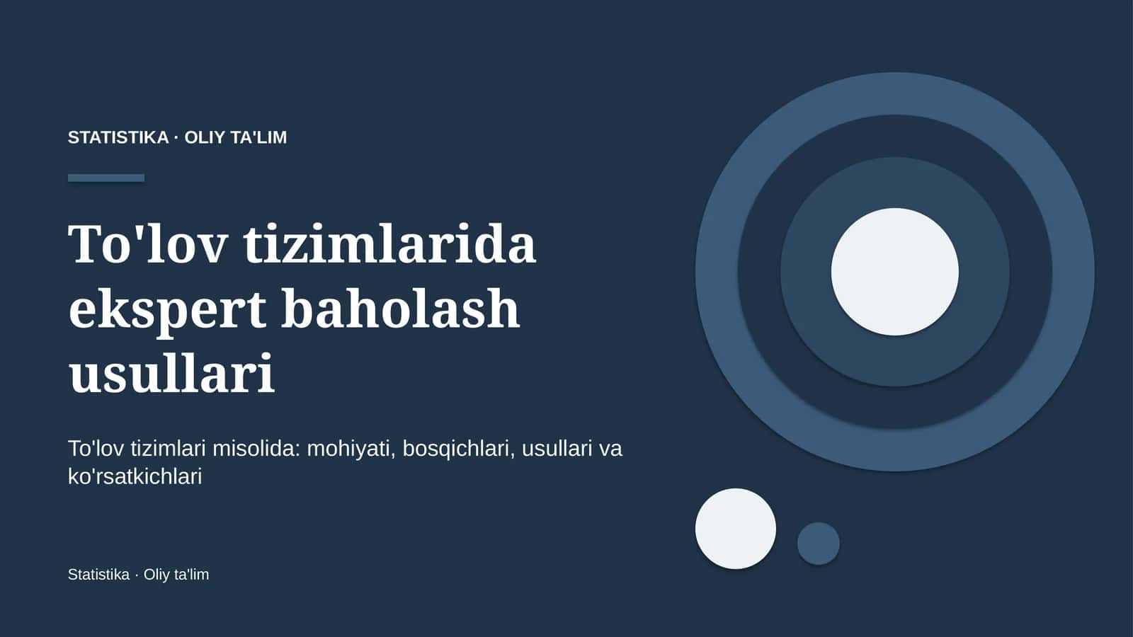 To'lov tizimlarida ekspert baholash usullari 1