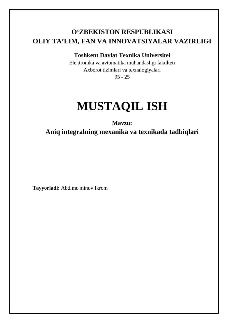 Aniq integralning mexanika va texnikada tadbiqlari 1