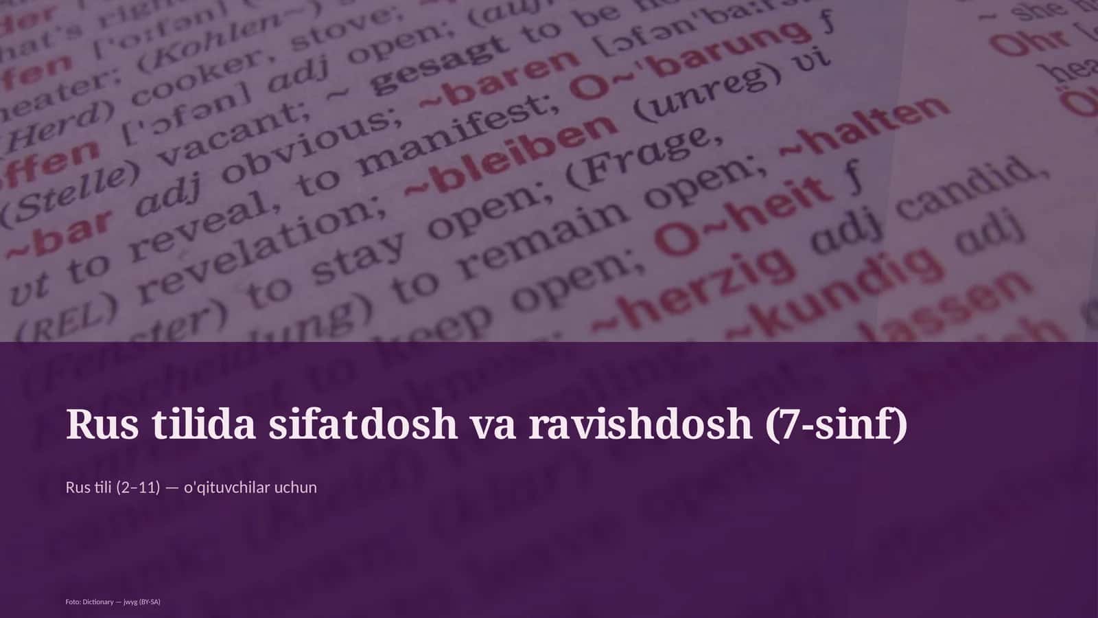 Rus tilida sifatdosh va ravishdosh (7-sinf) 1