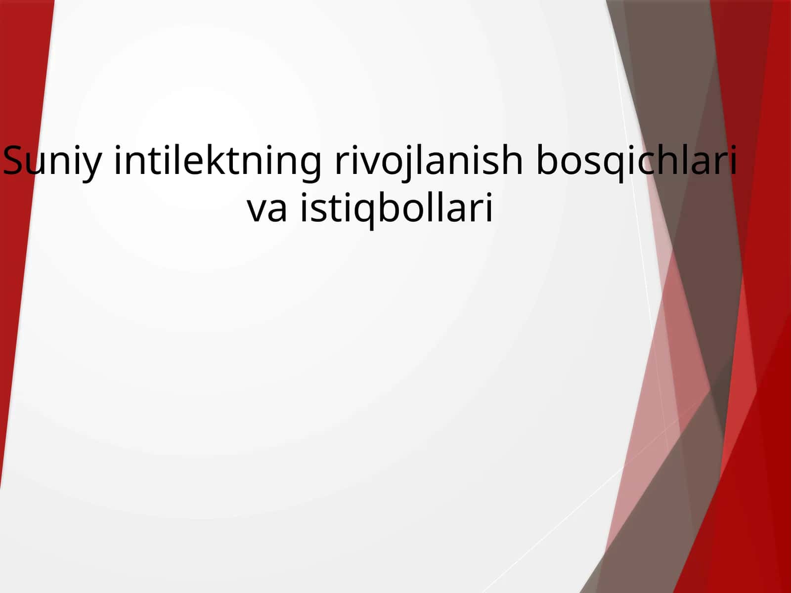 Suniy intellektning rivojlanish bosqichlari va istiqbollari 1