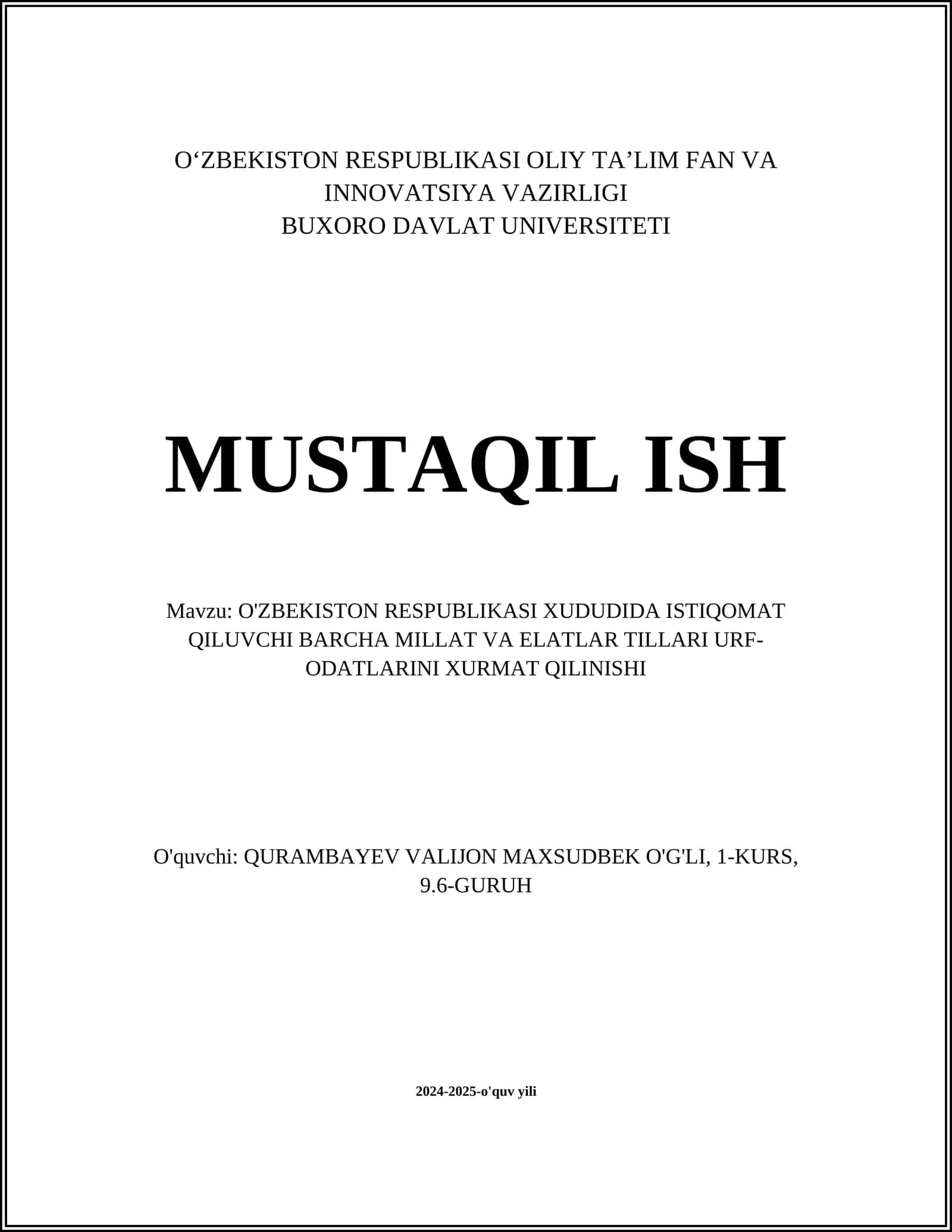 O'ZBEKISTON RESPUBLIKASI XUDUDIDA ISTIQOMAT QILUVCHI BARCHA MILLAT VA ELATLAR TILLARI URF-ODATLARINI XURMAT QILINISHI 1