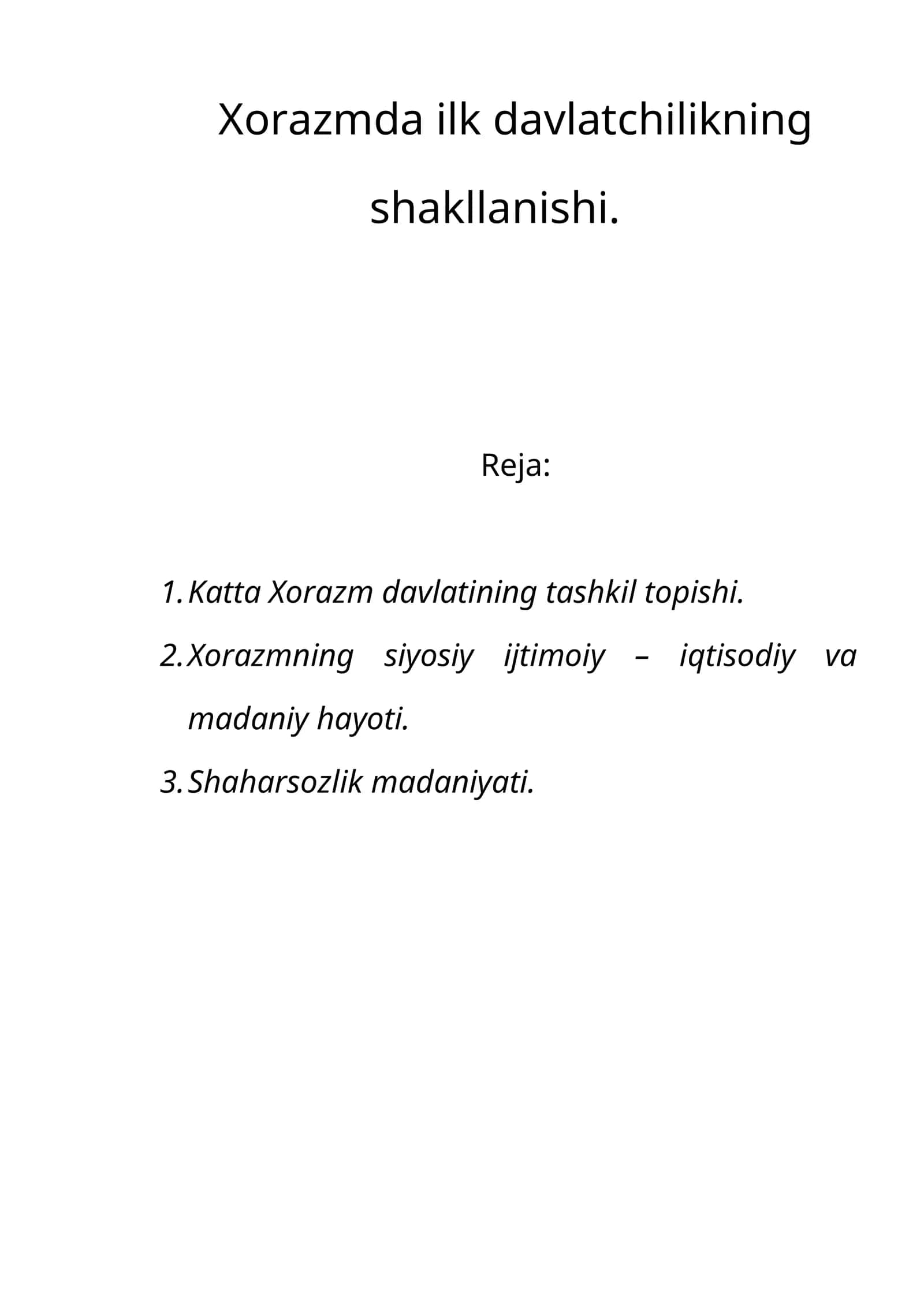 Xorazmda ilk davlatchilikning shakllanishi 1
