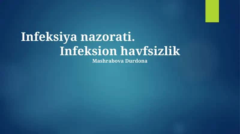 Infeksiya nazorati 1