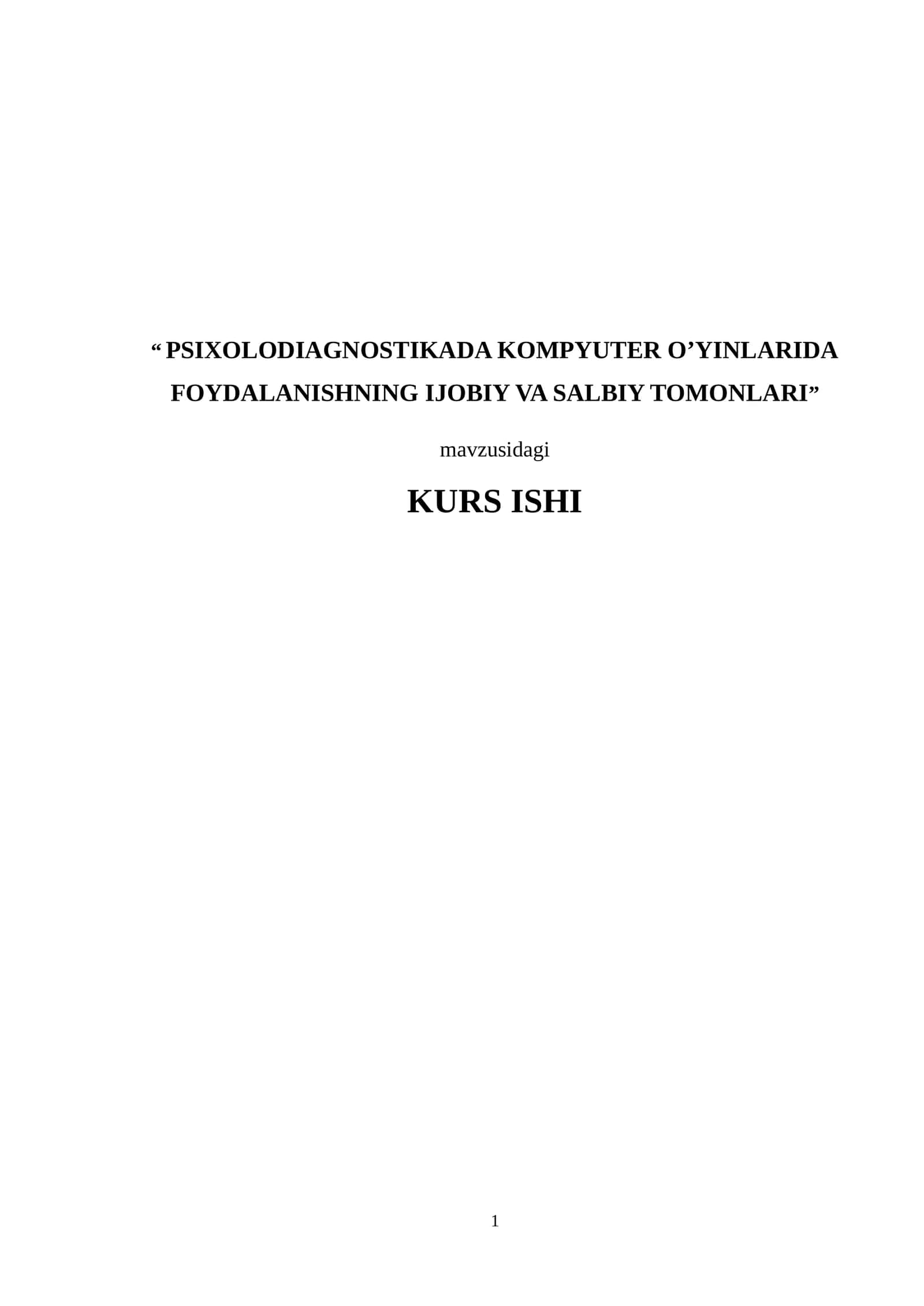 PSIXOLODIAGNOSTIKADA KOMPYUTER O’YINLARI 1