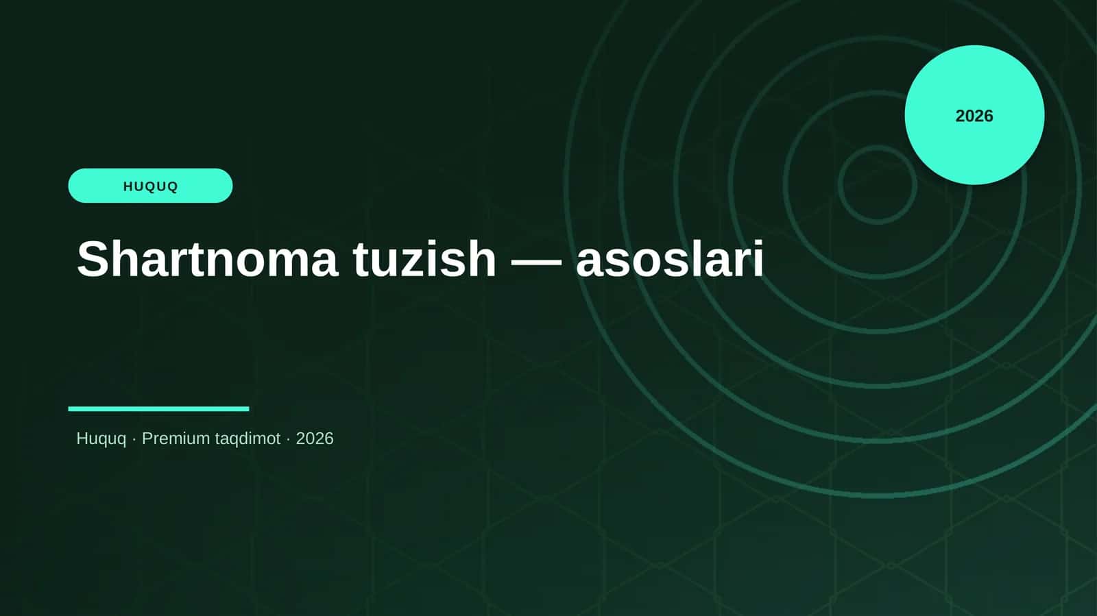 Shartnoma tuzish — asoslari 1