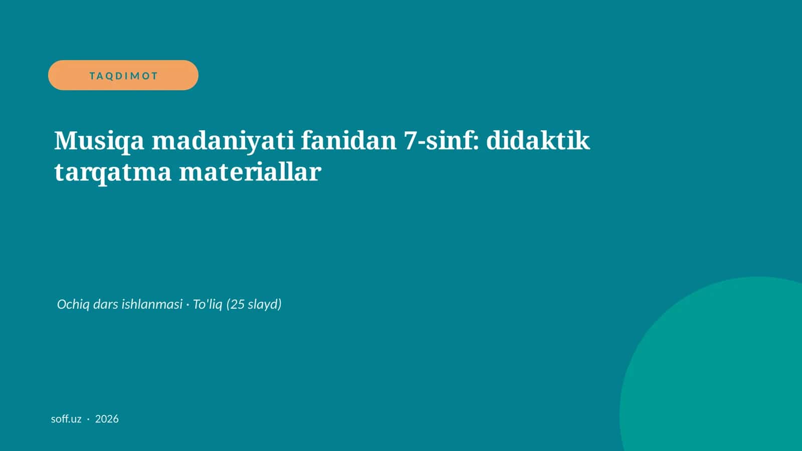 Musiqa madaniyati fanidan 7-sinf: didaktik tarqatma materiallar 1