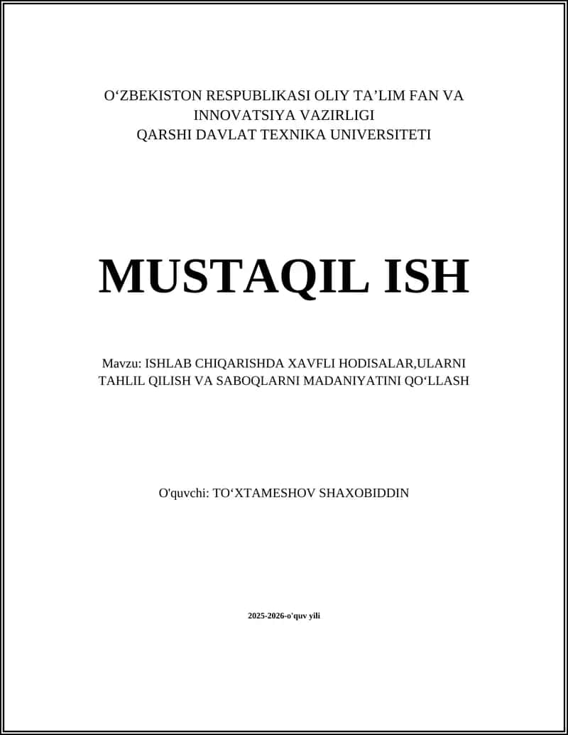 Ishlab chiqarishda xavfli hodisalarni aniqlash va klassifikatsiya qilish 1