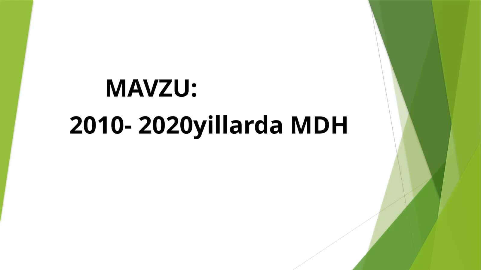 2010-2020 yillarda MDH Mustaqil davlatlar hamdo'stligi 1