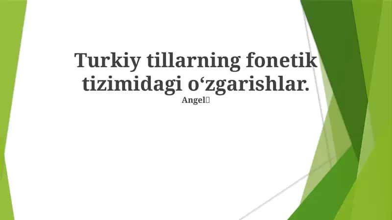 Turkiya tilining fonetik tizimidagi oʻzgarishlar 1