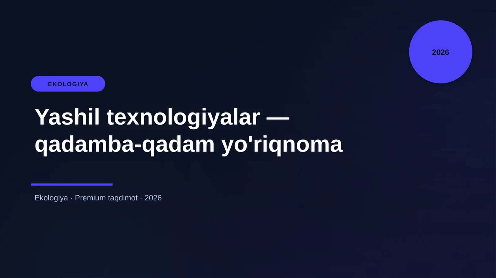 Yashil texnologiyalar — qadamba-qadam yo'riqnoma 1