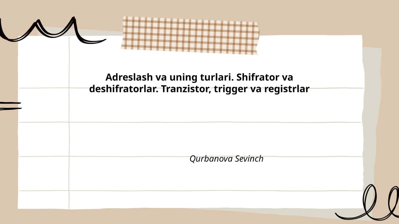Adreslash va uning turlari. Shifrator va deshifratorlar. Tranzistor, trigger va registrlar 1