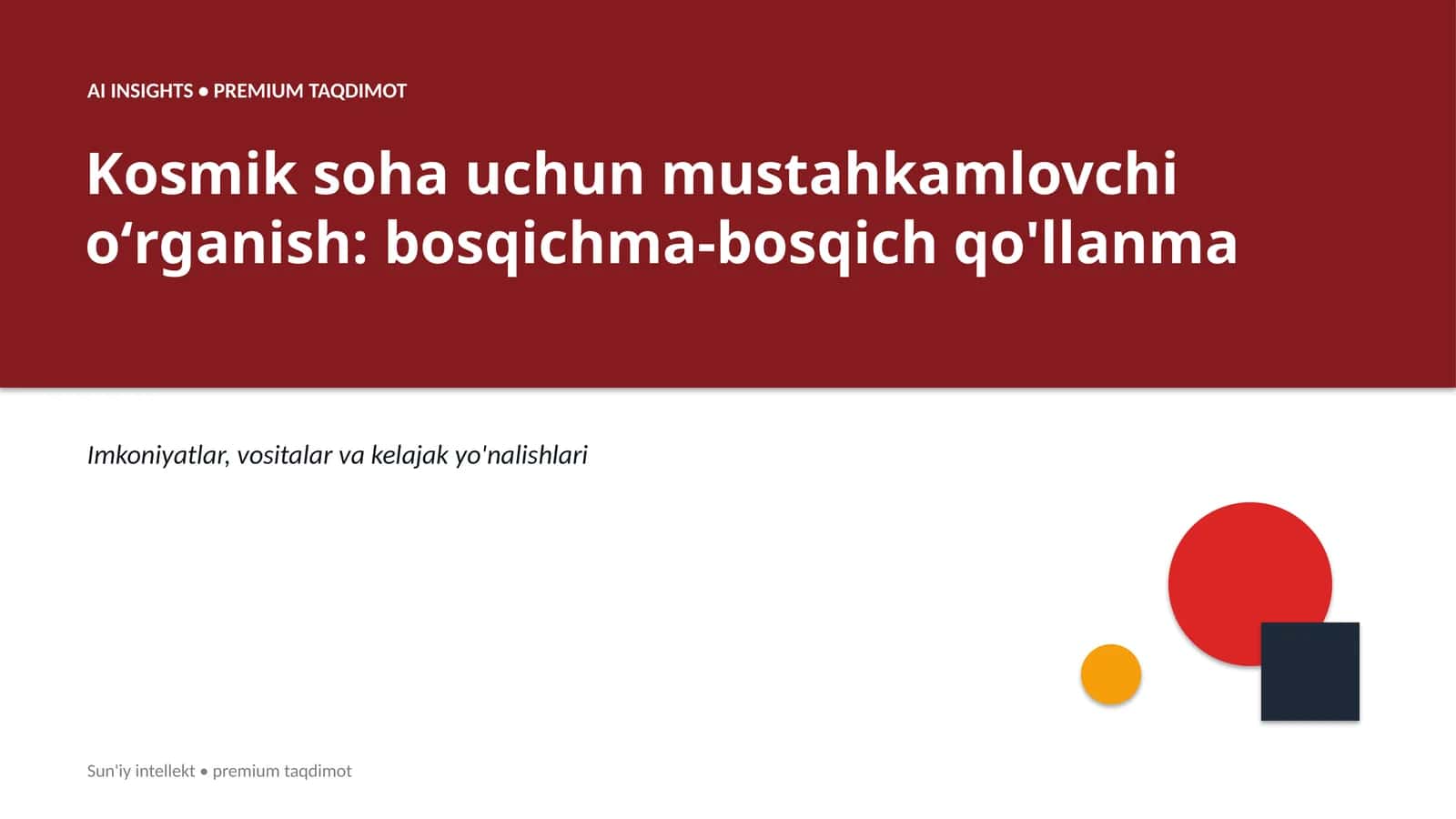 Kosmik soha uchun mustahkamlovchi oʻrganish: bosqichma-bosqich qo'llanma 1