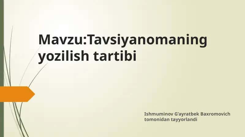 Tavsiyanomaning yozilish tartibi 1