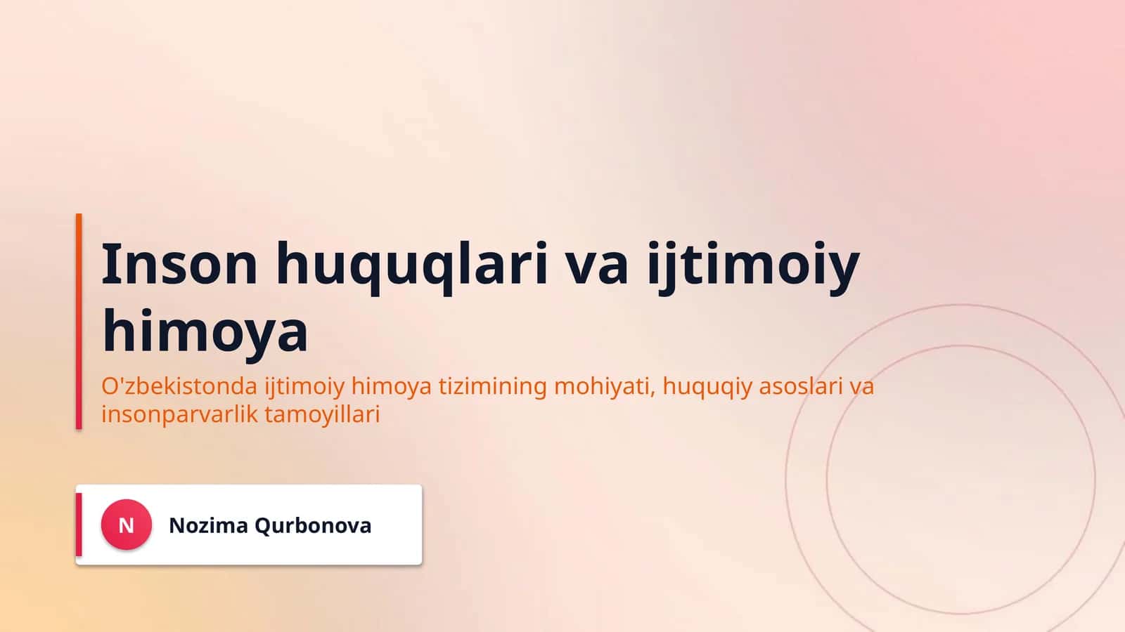 Inson huquqlari va ijtimoiy himoya 1