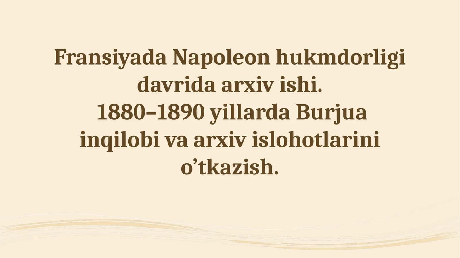 Fransiyada Napoleon hukmdorligida arxiv ishi 1