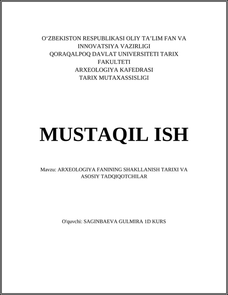 ARXEOLOGIYA FANINING SHAKLLANISH TARIXI VA ASOSIY TADQIQOTCHILAR 1
