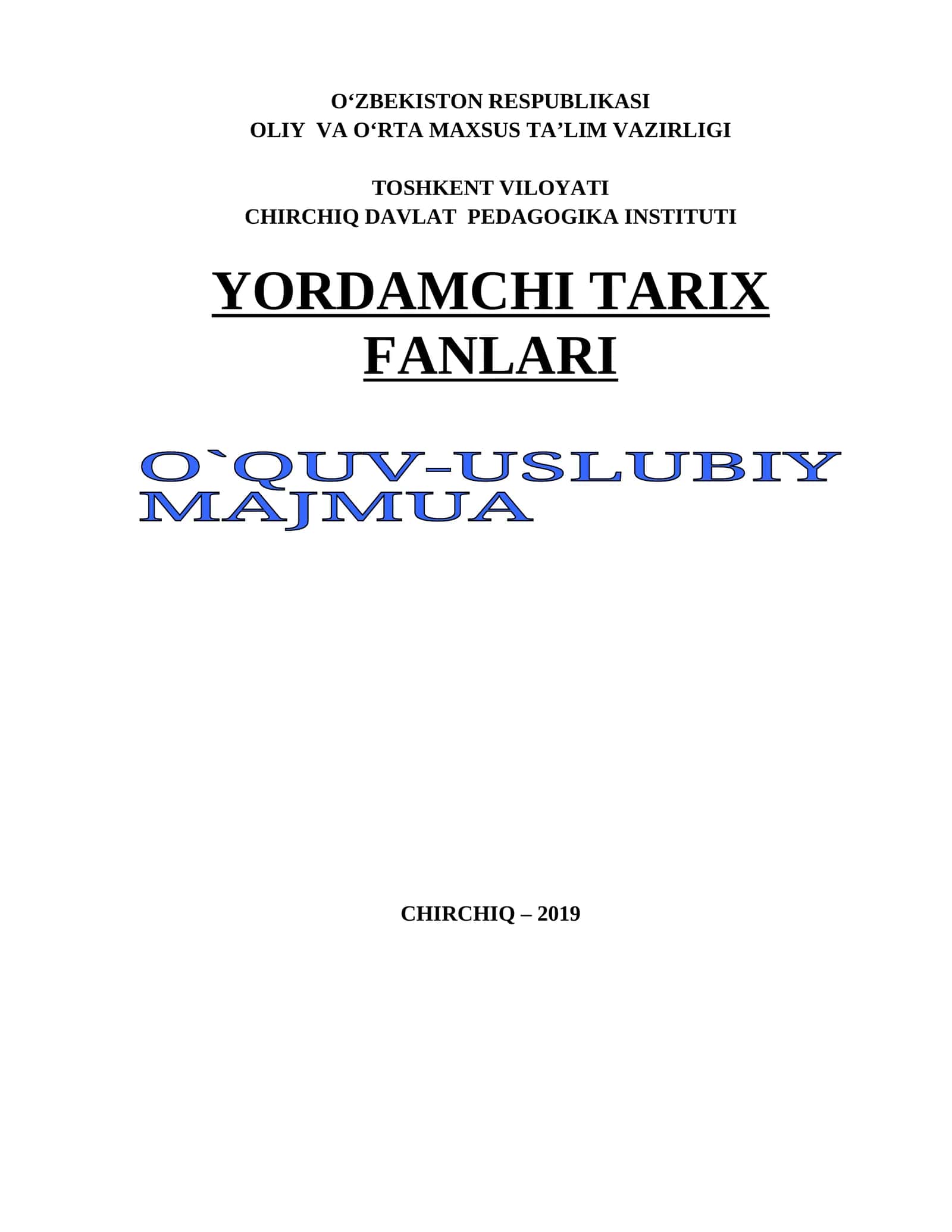 Yordamchi tarix fanlarining maqsad va vazifalari 1