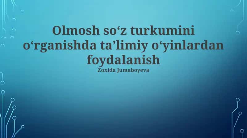 Olmosh soʻz turkumini oʻrganishda taʼlimiy oʻyinlardan foydalanish 1