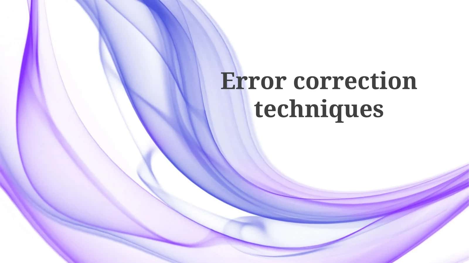 Error correctiontechniques 1