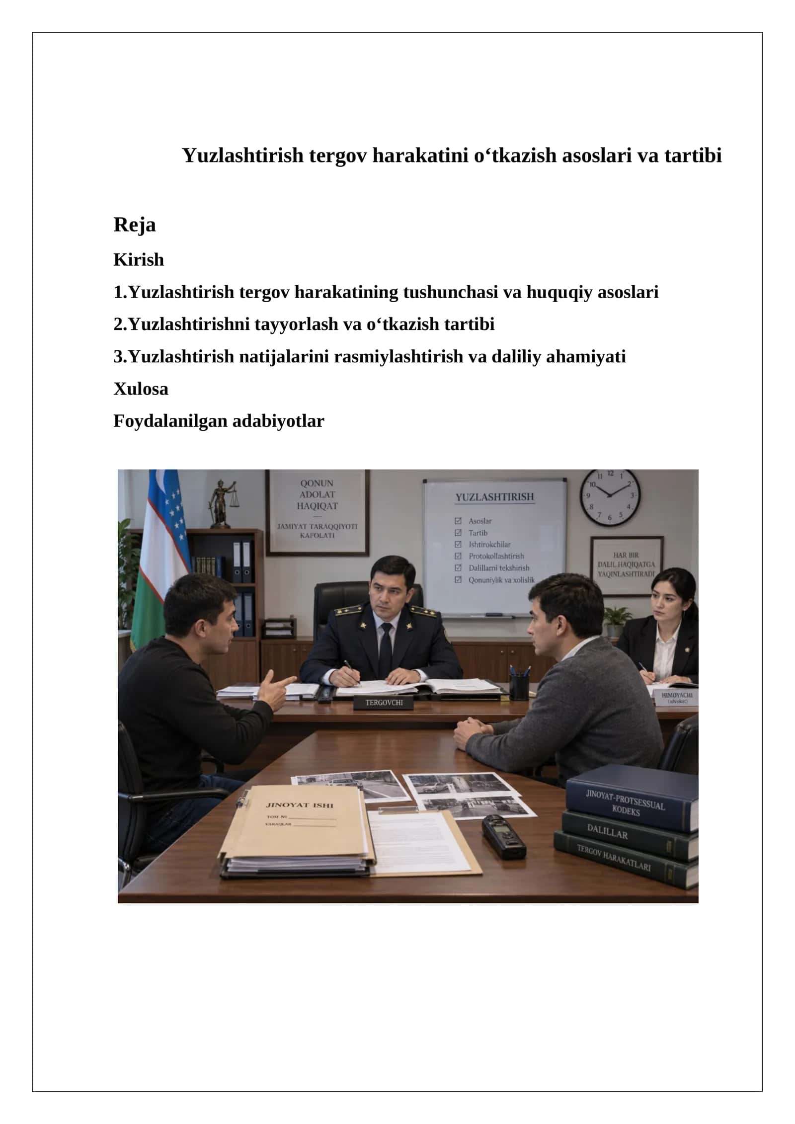 Yuzlashtirish tergov harakatini o‘tkazish asoslari va tartibi 1