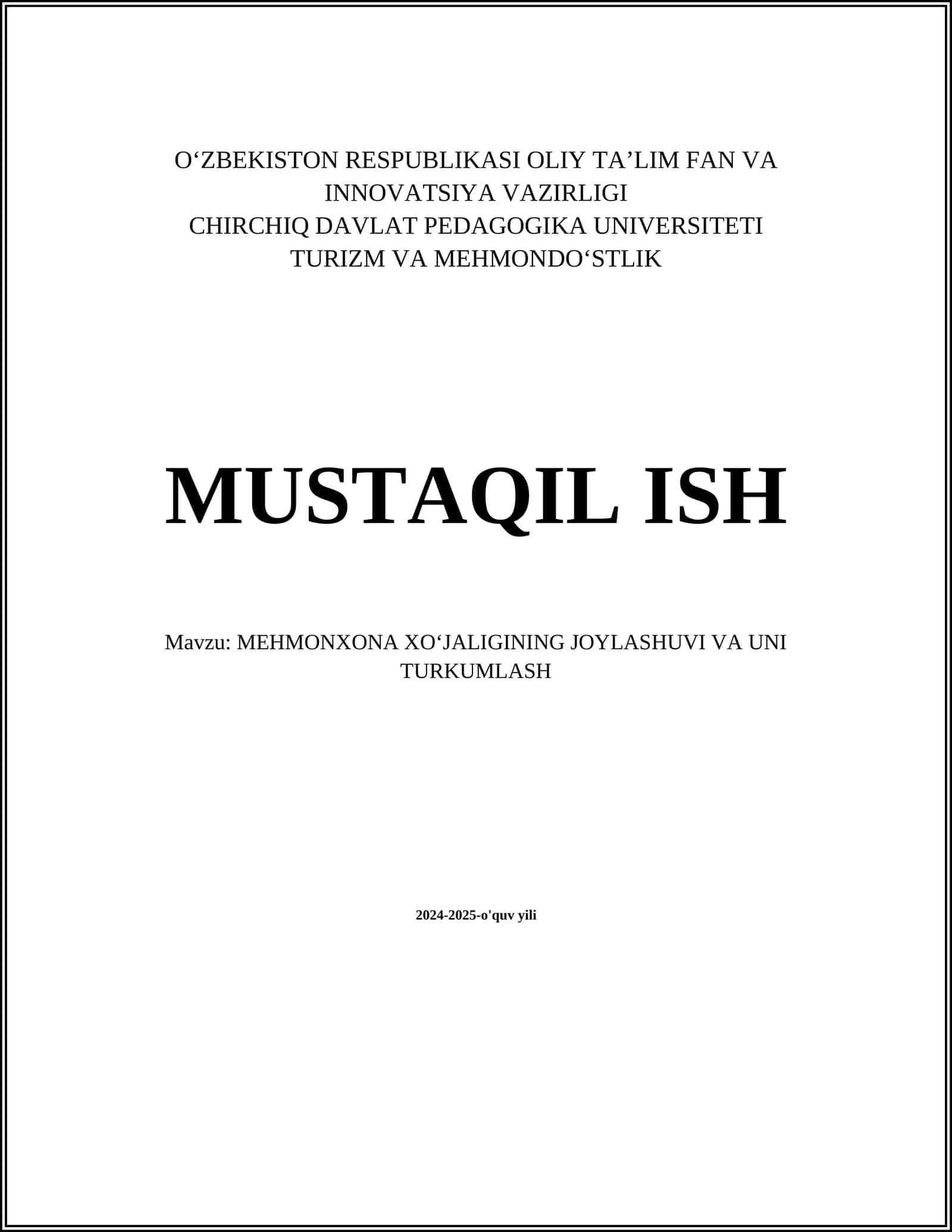 MEHMONXONA XO‘JALIGINING JOYLASHUVI VA UNI TURKUMLASH 1