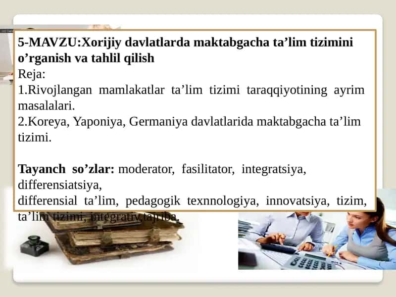 Xorijiy davlatlarda maktabgacha ta’lim tizimini o’rganish va tahlil qilish 1