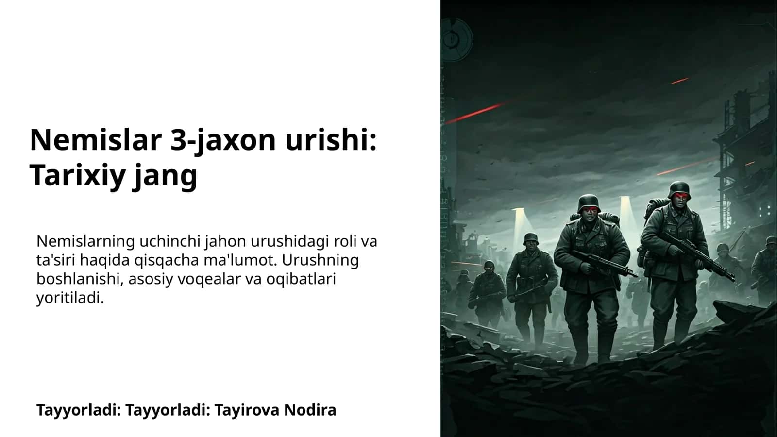Nemislar 3-jaxon urishi: Tarixiy jang 1