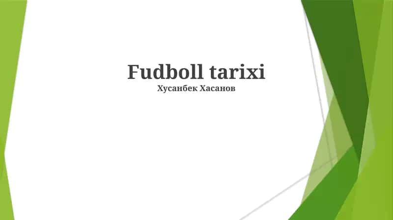 Fudboll tarixi 1