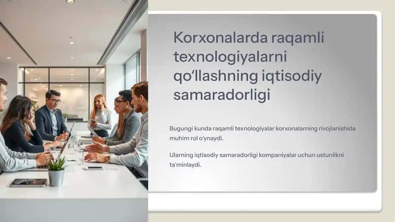 Korxonalarda raqamli texnologiyalarni qoʻllashning iqtisodiy samaradorligi 1