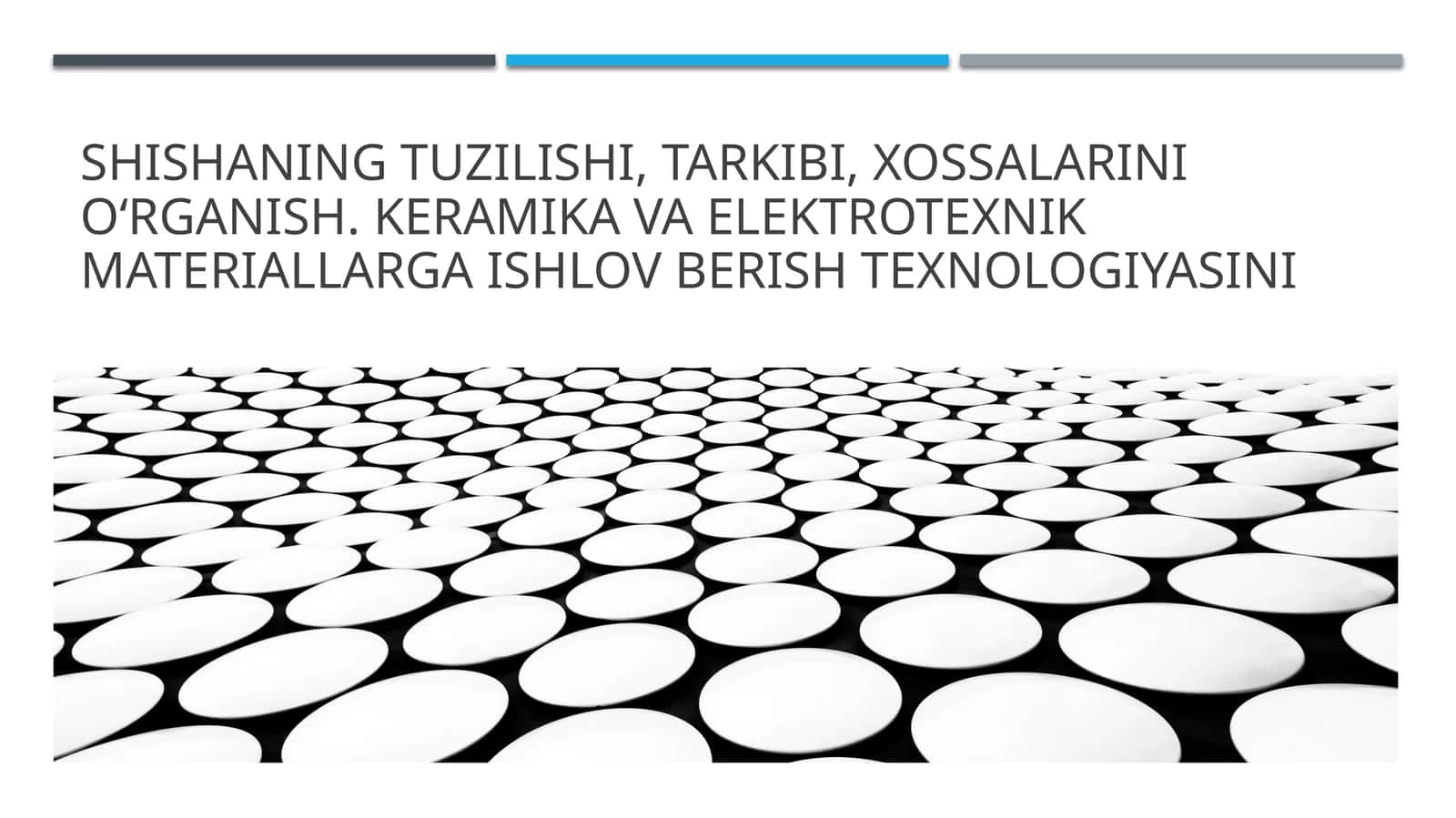 Shisha tuzilishi va tarkibi 1
