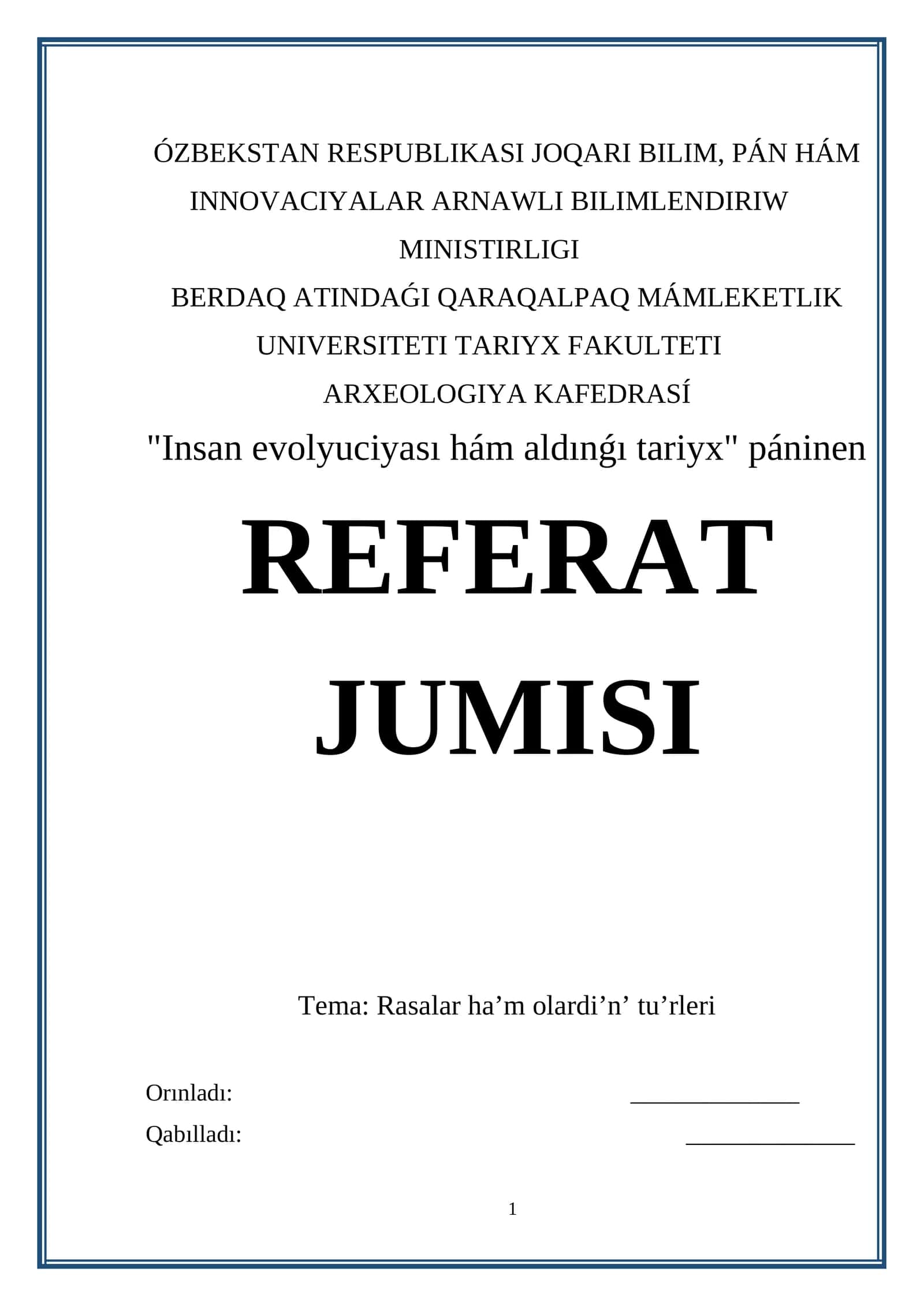 Insan evolyuciyası hám aldınǵı tariyx 1