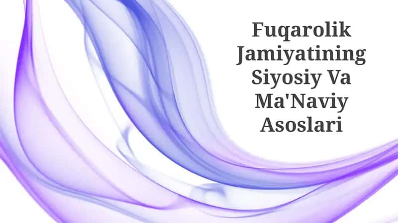 Fuqarolik Jamiyatining Siyosiy Va Ma'Naviy Asoslari 1