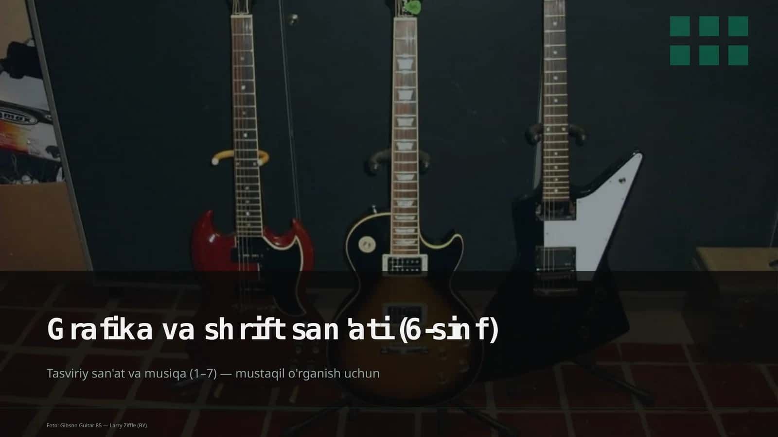Grafika va shrift san'ati (6-sinf) 1