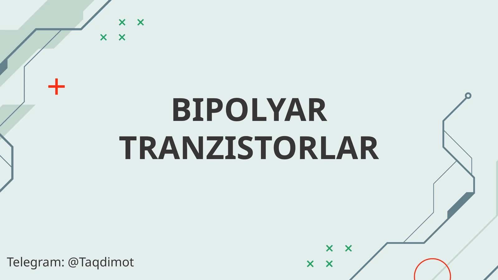 BIPOLYAR TRANZISTORLAR 1