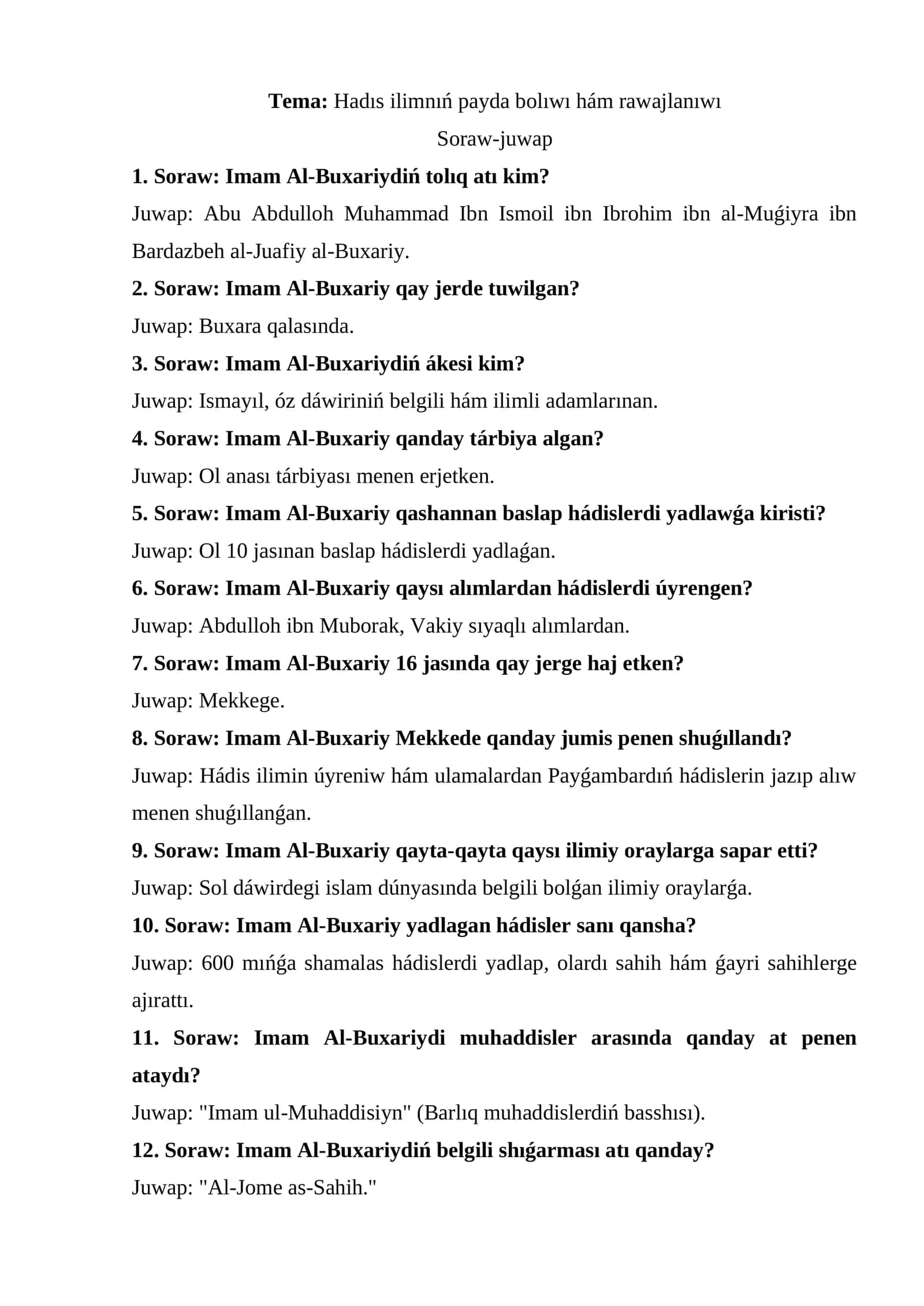 Hadıs ilimnıń payda bolıwı hám rawajlanıwı. 1