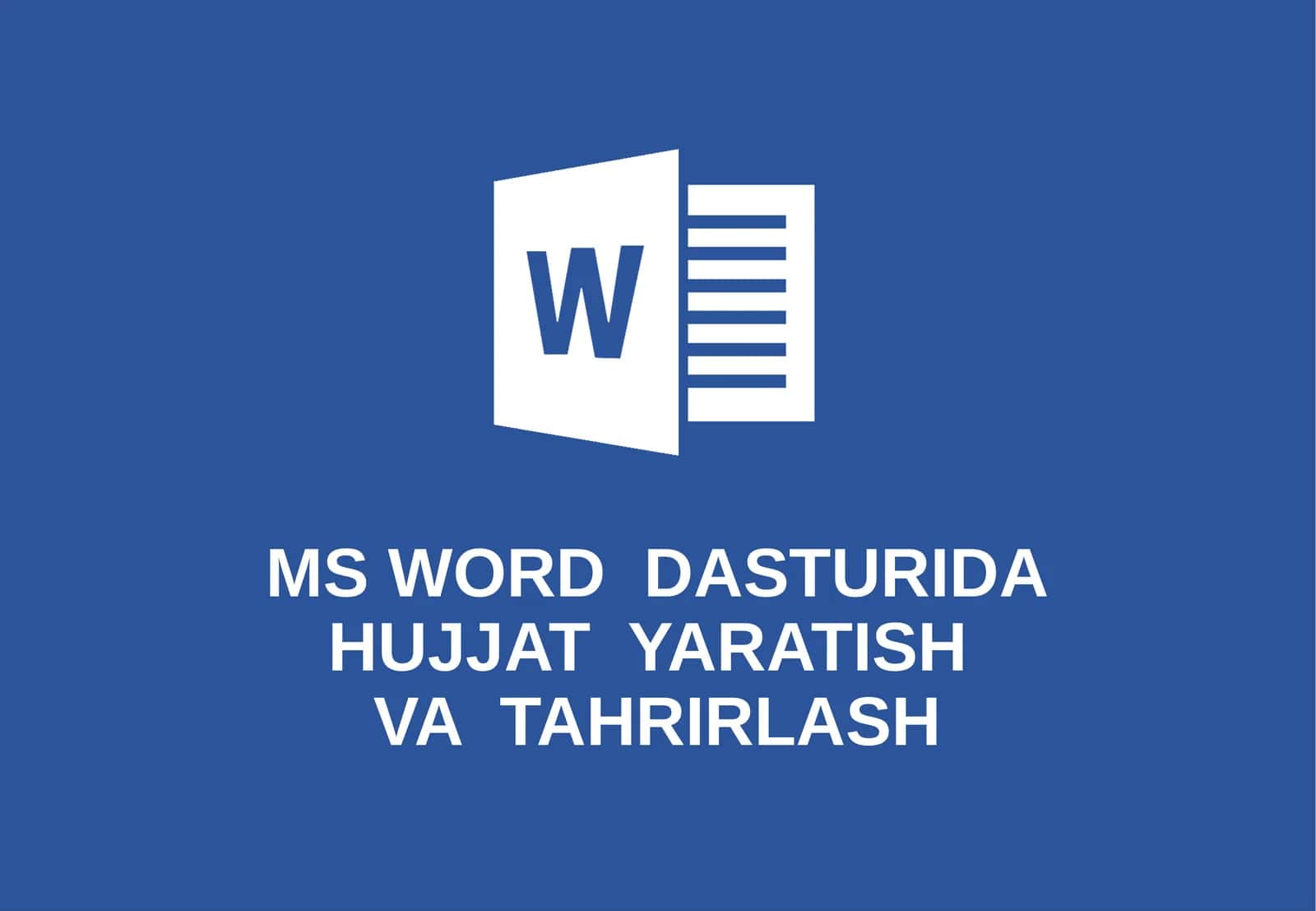 Ms Word dasturi 1