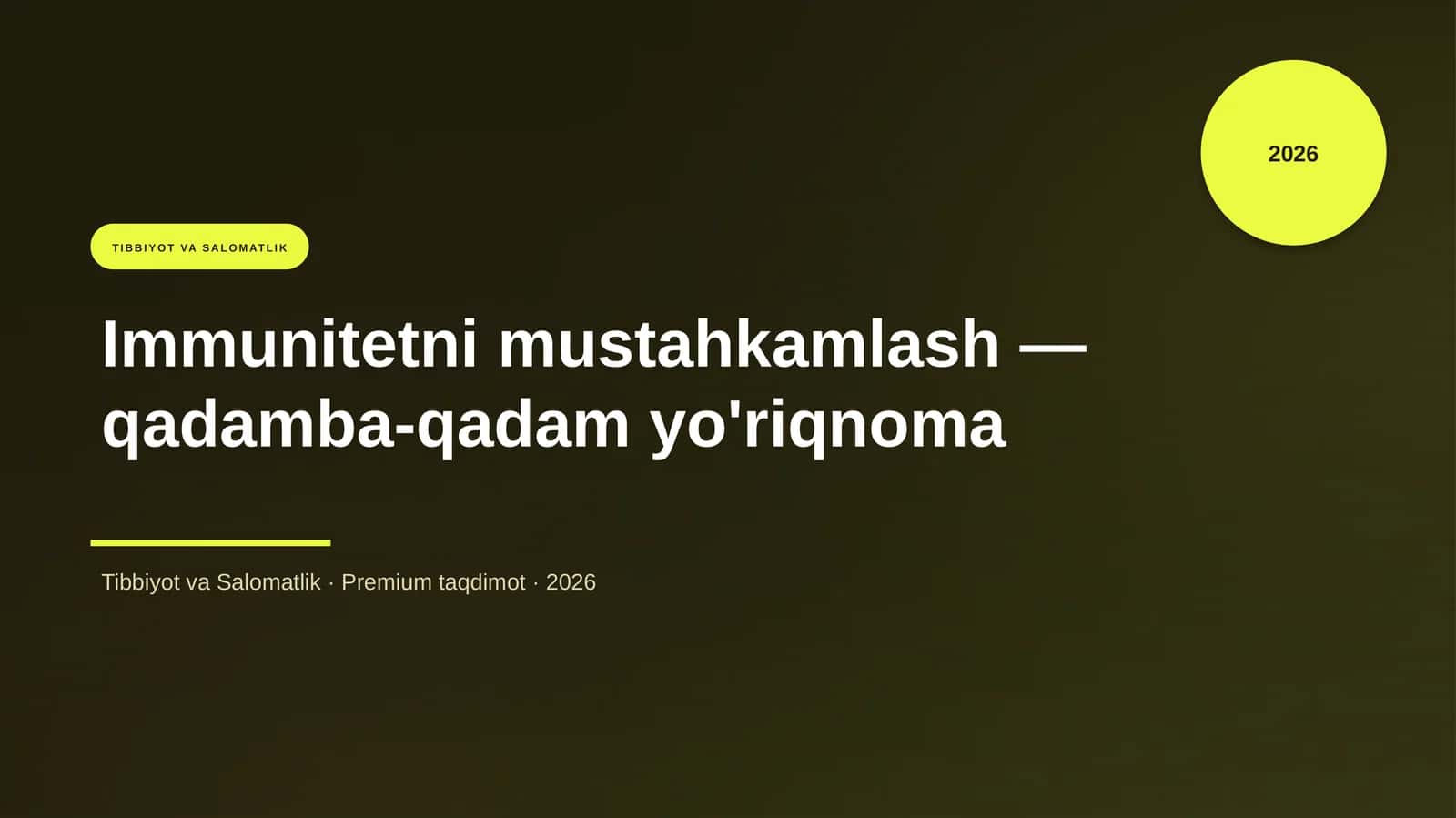 Immunitetni mustahkamlash — qadamba-qadam yo'riqnoma 1