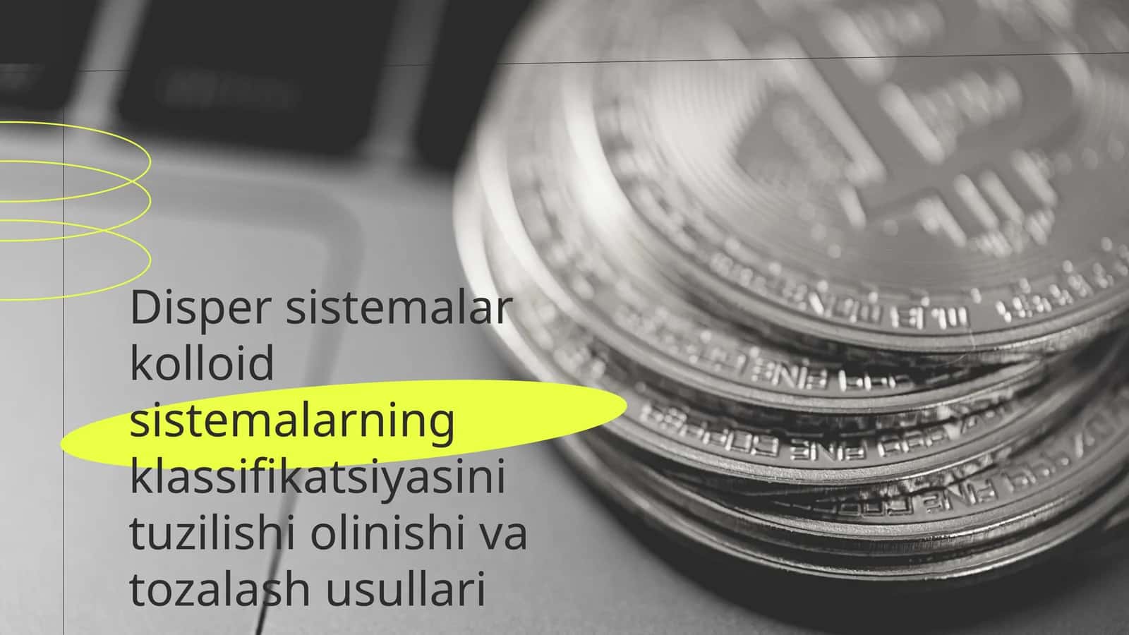 Disper sistemalar kolloid sistemalarning klassifikatsiyasini tuzilishi olinishi va tozalash usullari 1
