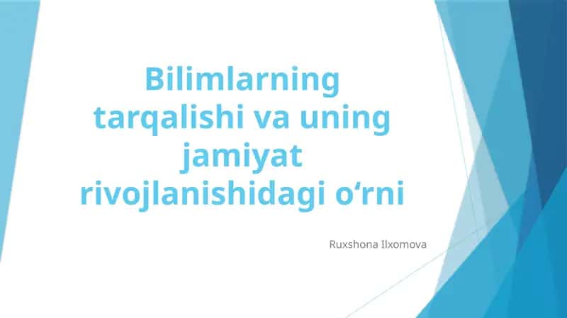 Bilimlarning tarqalishi va uning jamiyatra vazifalari 1