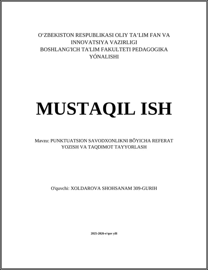 PUNKTUATSION SAVODXONLIKNI BÕYICHA REFERAT YOZISH VA TAQDIMOT TAYYORLASH 1